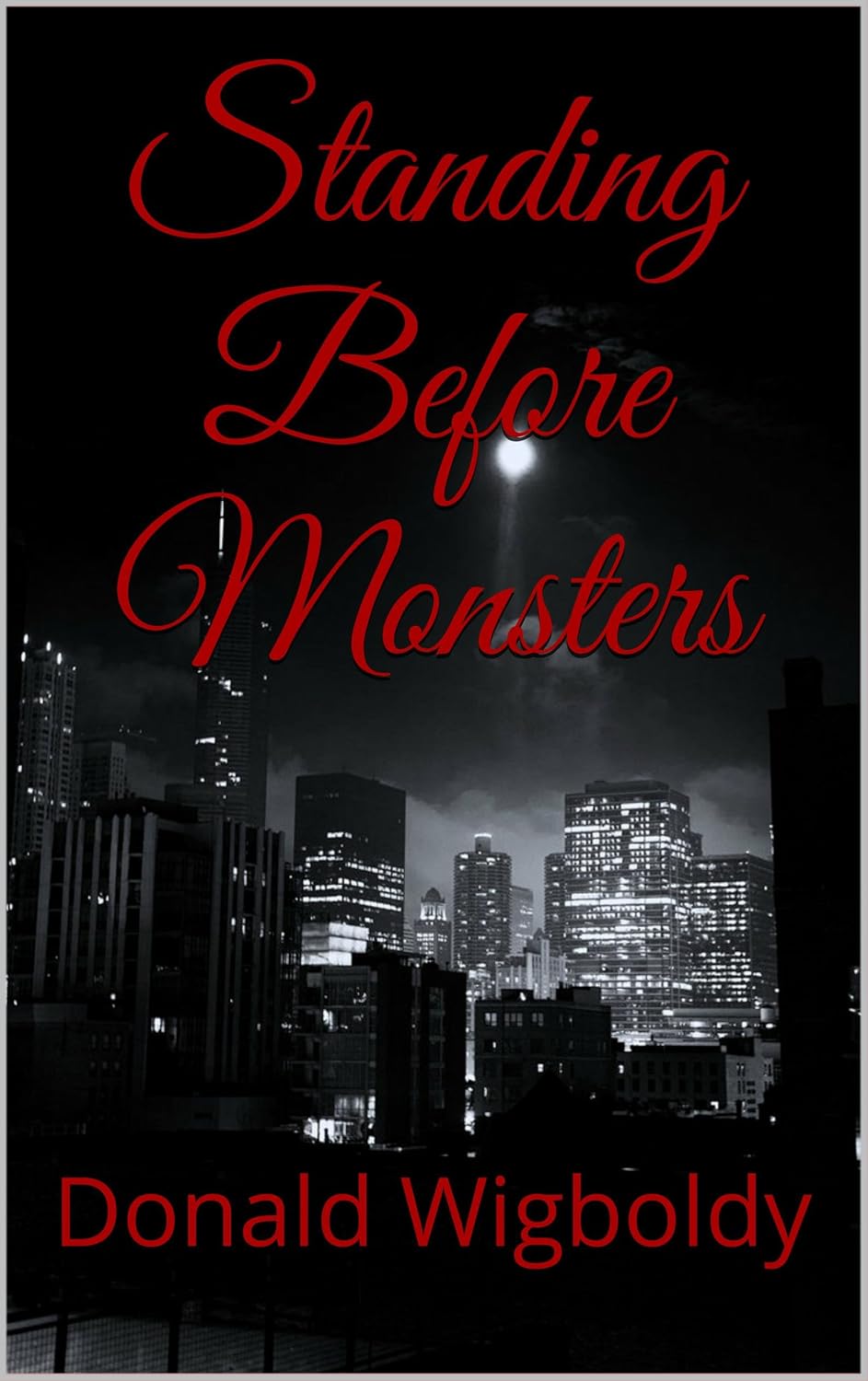 Standing Before Monsters (Vorans and Vampires Book 2) poster