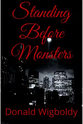 Standing Before Monsters (Vorans and Vampires Book 2) poster