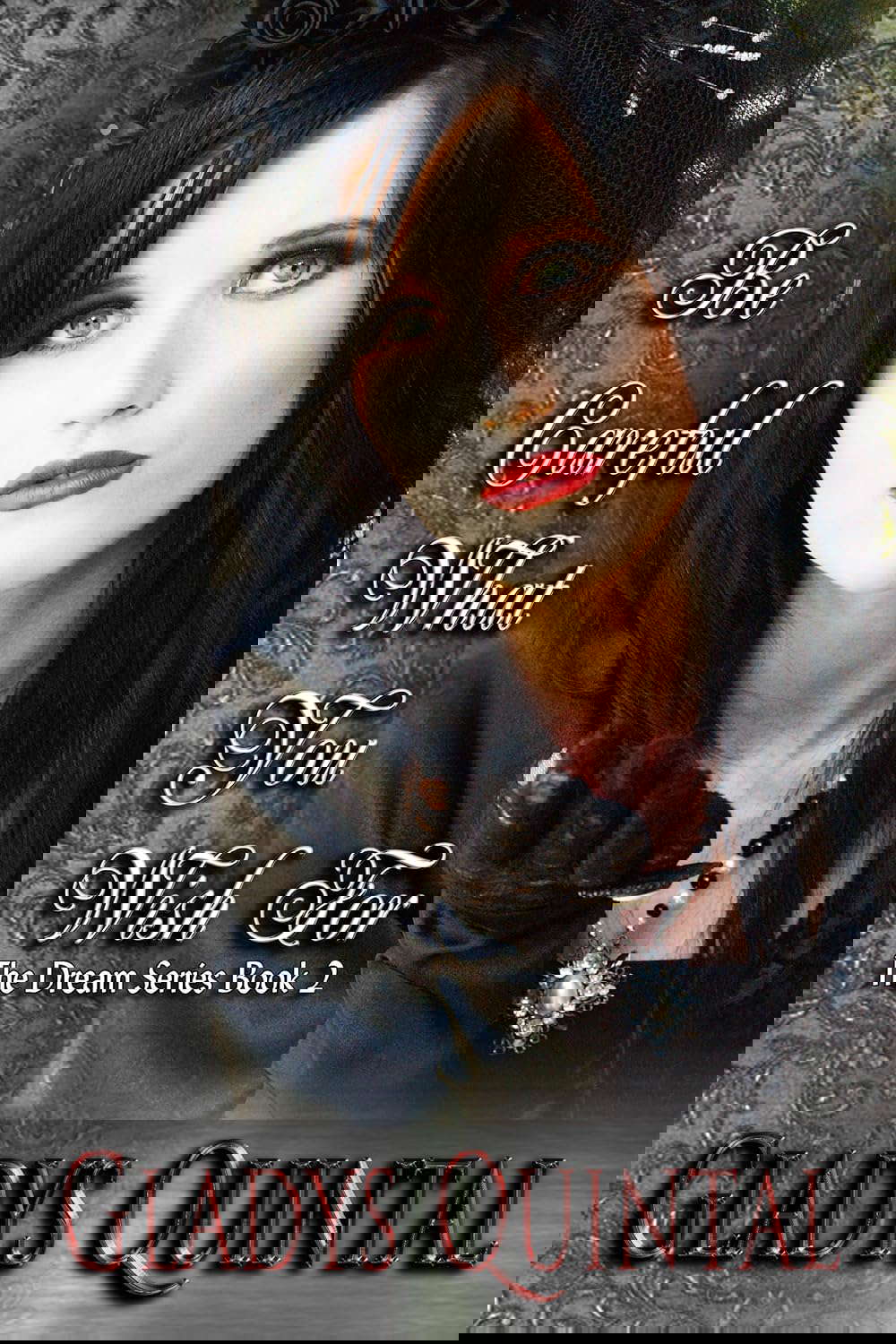 Be Careful What You Wish For (The Dream Series Book 2) poster