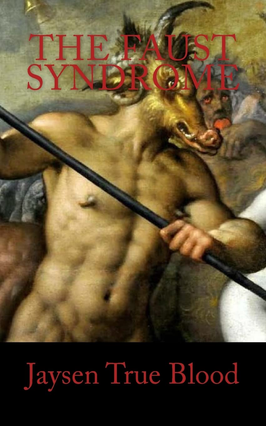 The Faust Syndrome poster
