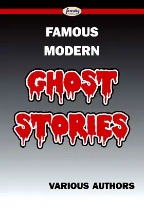 Famous Modern Ghost Stories poster