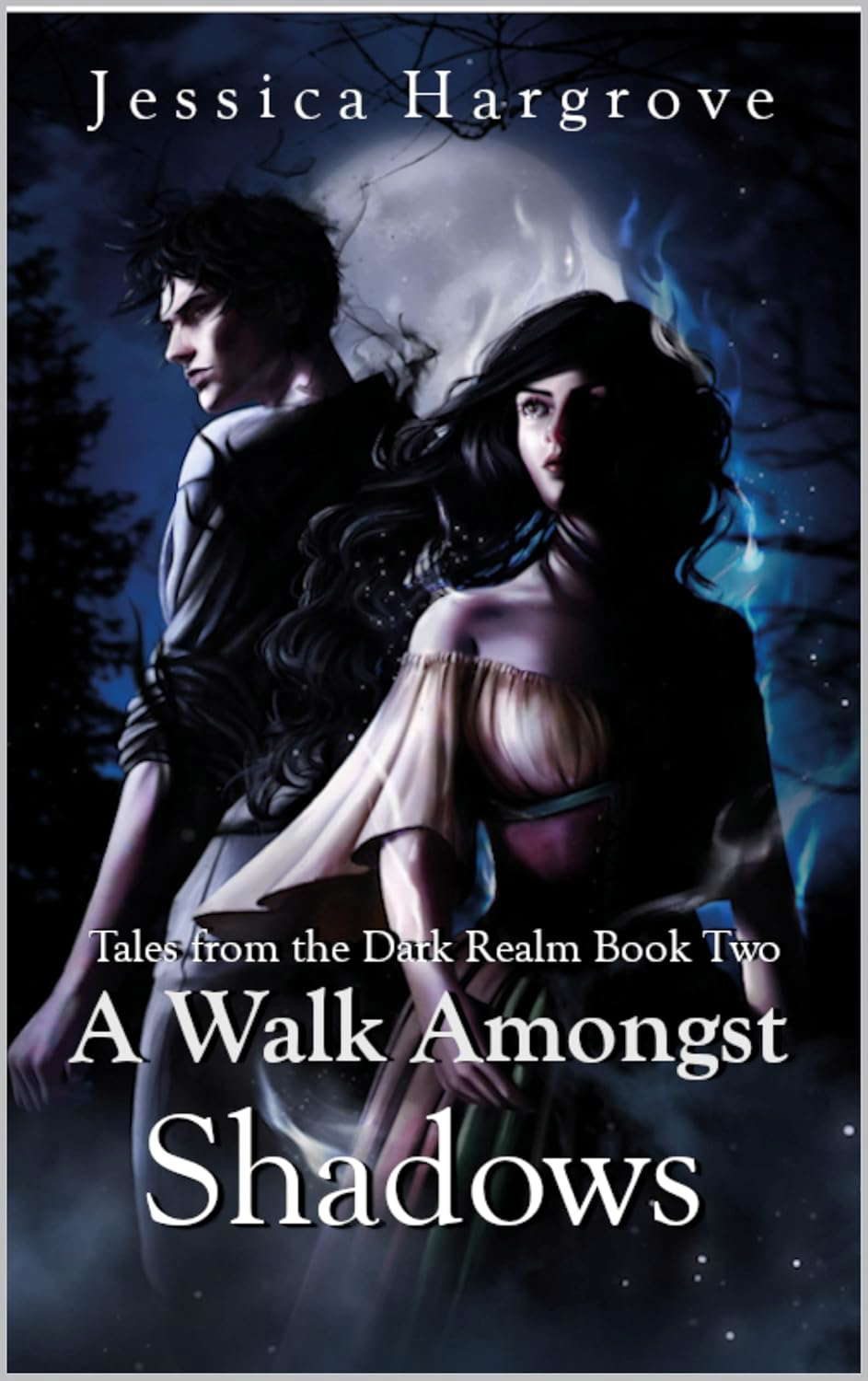 A Walk Amongst Shadows (Tales From the Dark Realm Book 2) poster