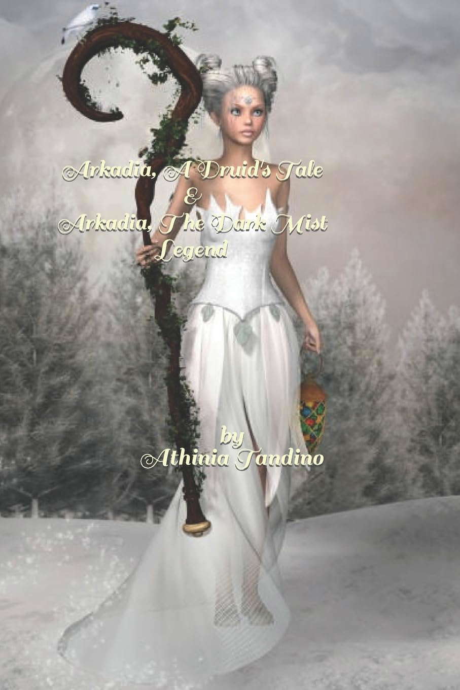 Arkadia, A Druid's Tale & Arkadia, The Dark Mist Legend poster