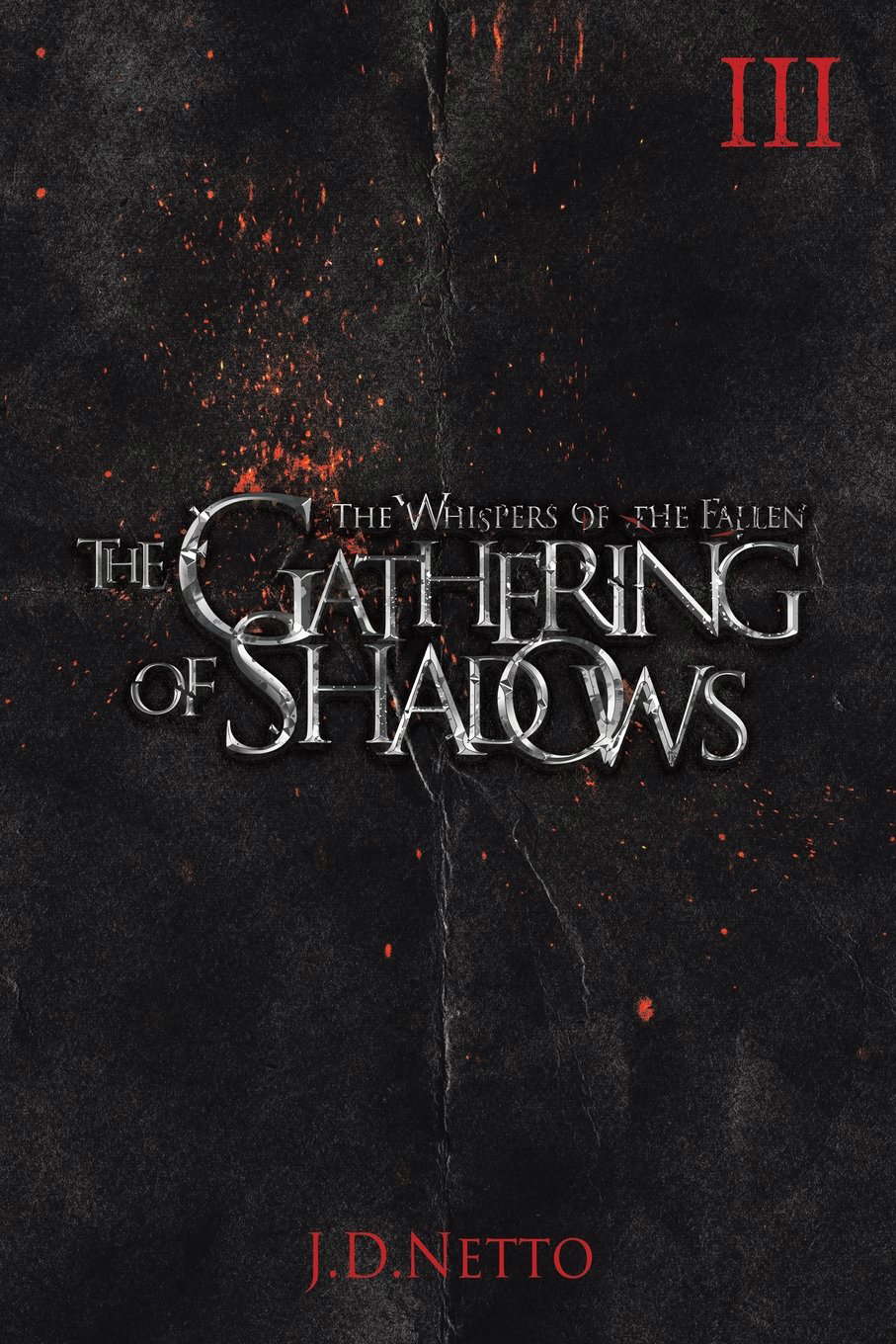 The Gathering of Shadows (The Whispers of the Fallen, Book III) poster