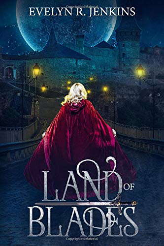 Land of Blades (Land of Blades Series) poster