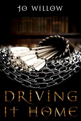 Driving It Home (The Drive Series Book 3) poster