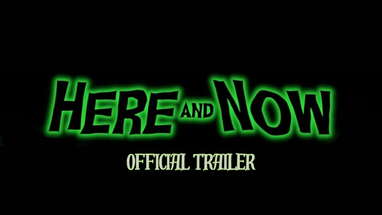 HERE AND NOW (2024) Official Trailer poster