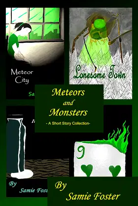 Meteors & Monsters: A Short Story Collection (Short Story Collections) poster