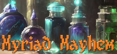 Myriad Mayhem capsule
