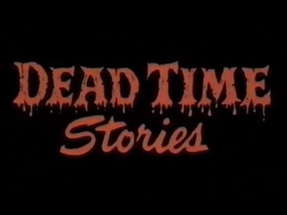 Deadtime Stories (1986) - Trailer poster