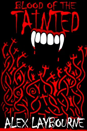 Blood of the Tainted poster