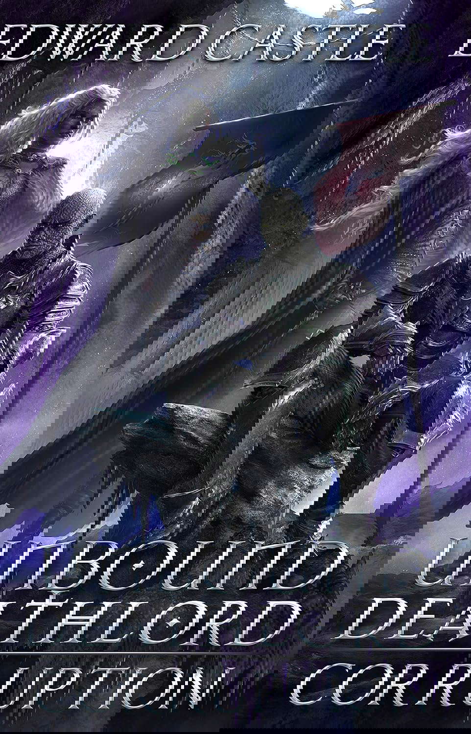 Unbound Deathlord: Corruption (Unbound Deathlord Series Book 3) poster