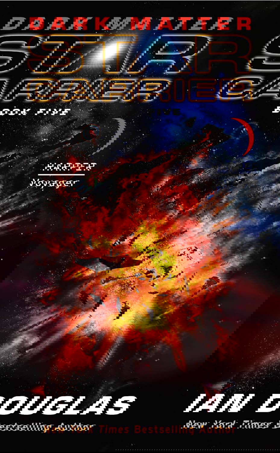 Dark Matter: Star Carrier: Book Five (Star Carrier Series, 5) poster