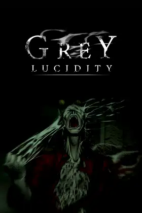 Grey Lucidity - Horror Visual Novel poster