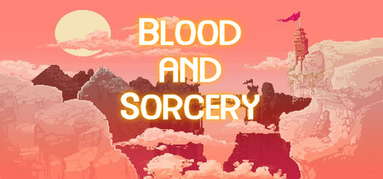 Blood and Sorcery capsule