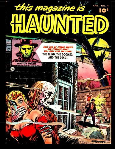 This Magazine Is Haunted #4: Classic Horror-Suspense Comics From The 1950's poster