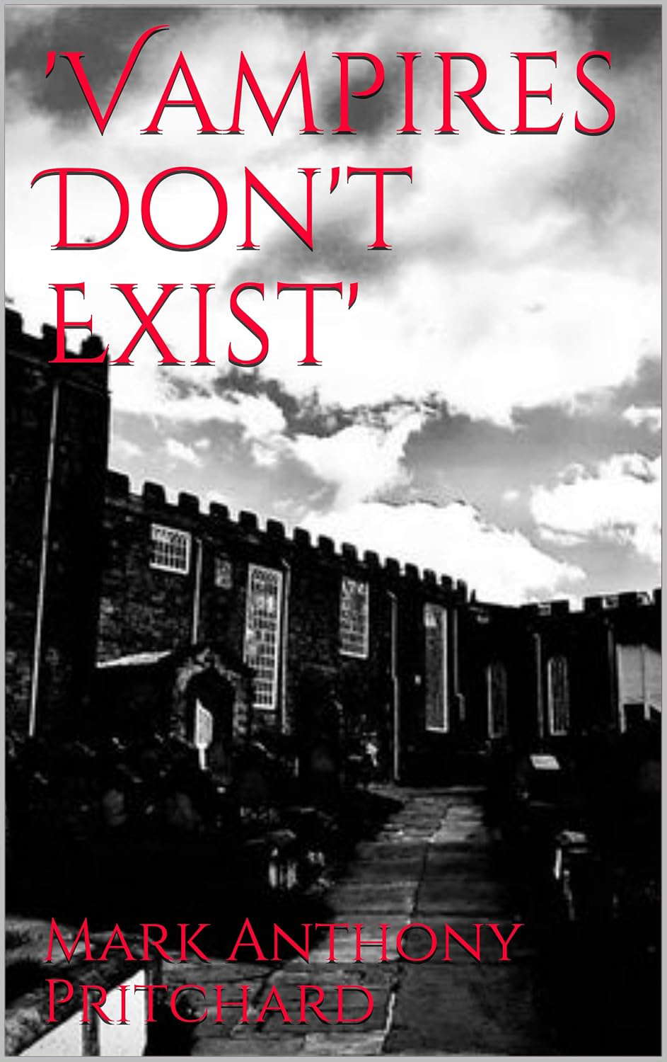 'Vampires Don't Exist' poster
