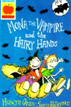 Mona the Vampire and the Hairy Hands (Younger Fiction Paperbacks) poster