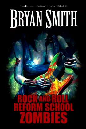Rock And Roll Reform School Zombies poster
