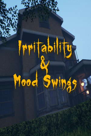 Irritability & Mood Swings poster