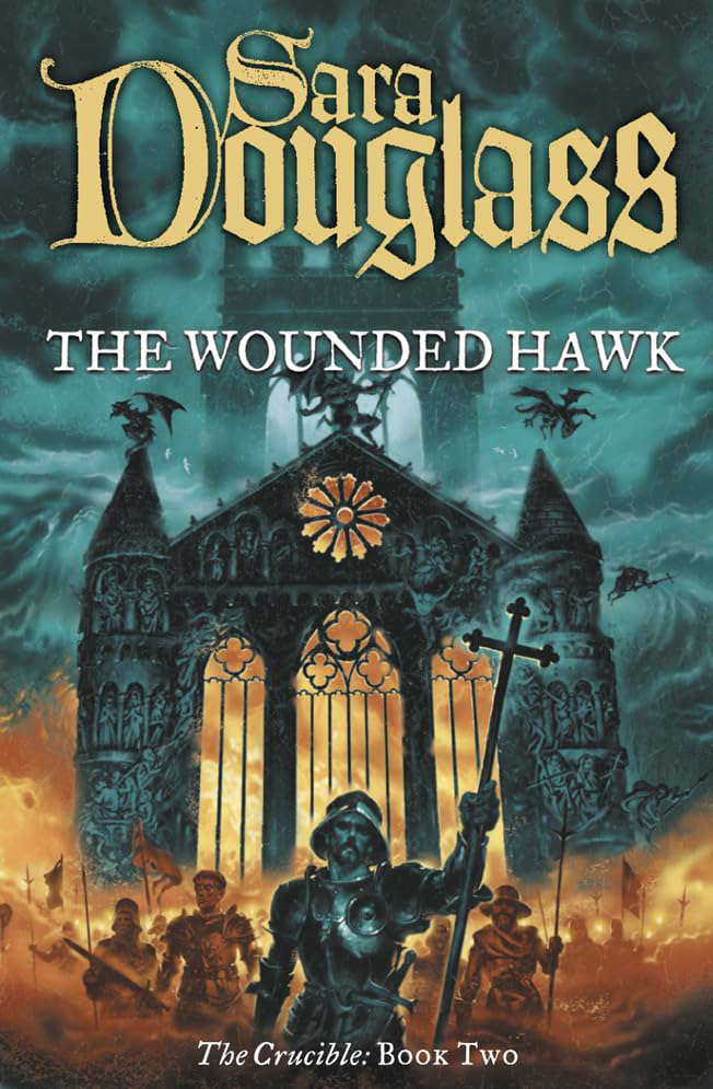 The Wounded Hawk (Crucible Trilogy) poster