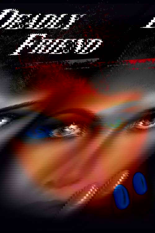 Deadly Friend poster