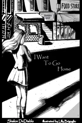 I Want To Go Home: One Chilly Night Book 1 poster