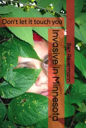 Invasive in Minnesota: Don't let it touch you poster