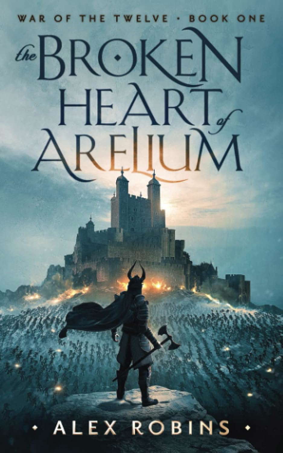 The Broken Heart of Arelium (War of the Twelve) poster