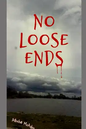 No Loose Ends (Rumple Chronicles) poster