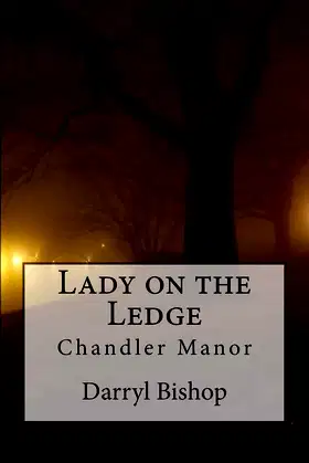 Lady on the Ledge: Chandler Manor poster