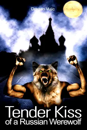 Tender Kiss of a Russian Werewolf poster