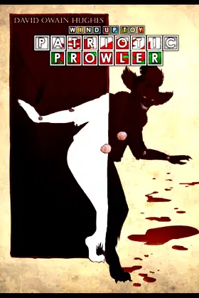 Wind Up Toy: Patriotic Prowler poster