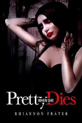 Pretty When She Dies poster