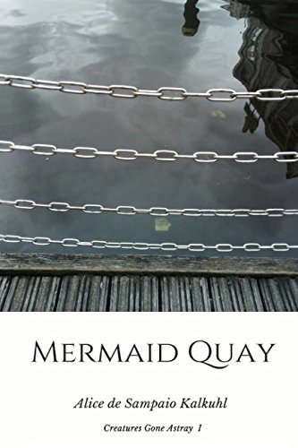 Mermaid Quay (Creatures Gone Astray) poster