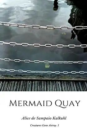 Mermaid Quay (Creatures Gone Astray) poster