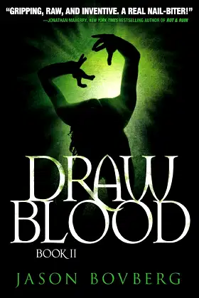 Draw Blood (Blood trilogy Book 2) poster