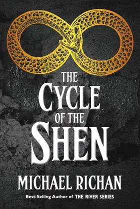 The Cycle of the Shen (The River) poster