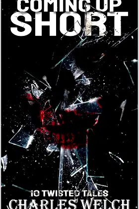 Coming Up Short: A Psychological Horror Series poster