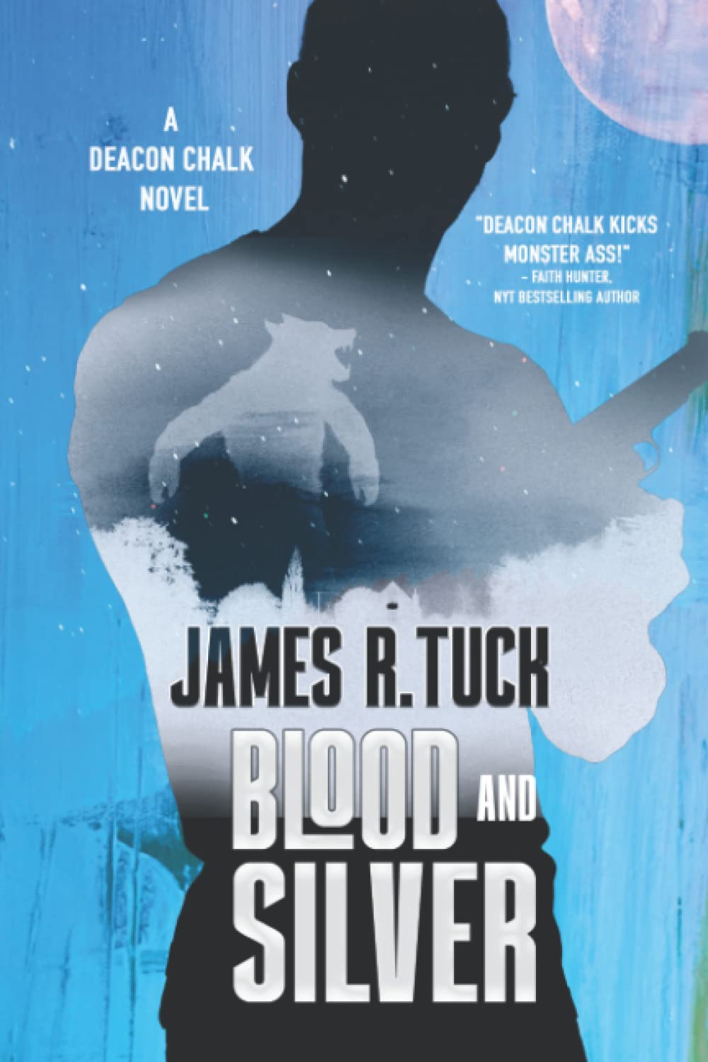Blood and Silver (Deacon Chalk, Occult Bounty Hunter) poster