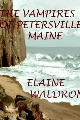 The Vampires of Petersville, Maine poster