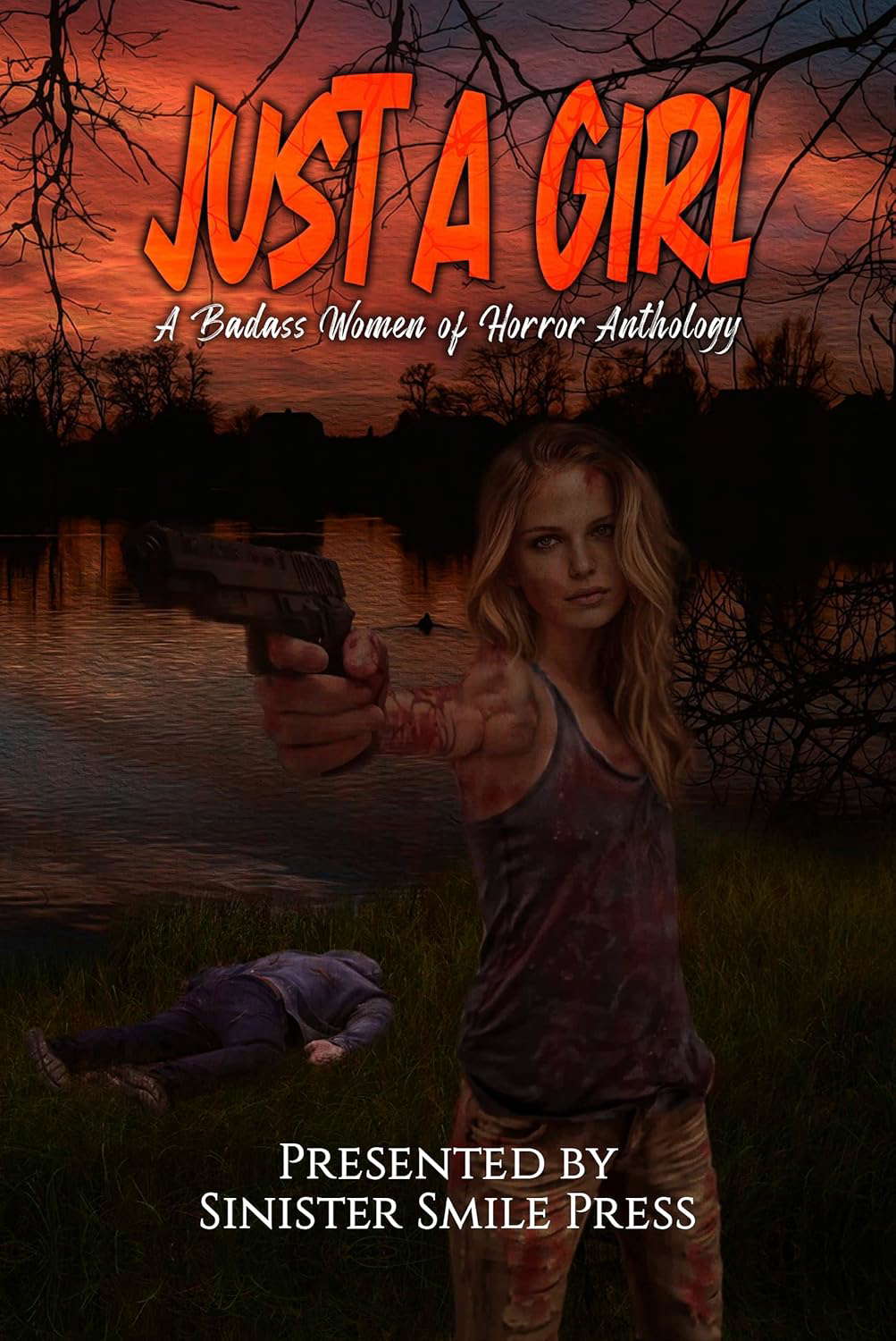 Just a Girl: A Badass Women of Horror Anthology poster