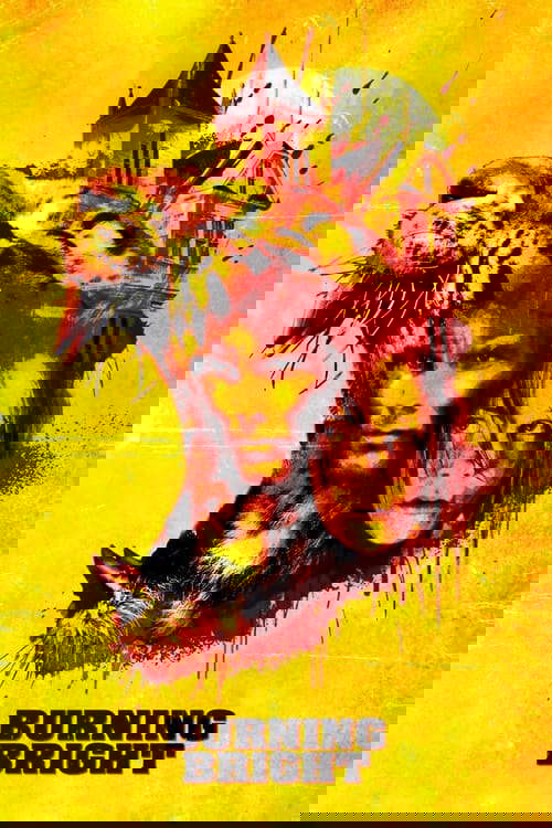 Burning Bright poster