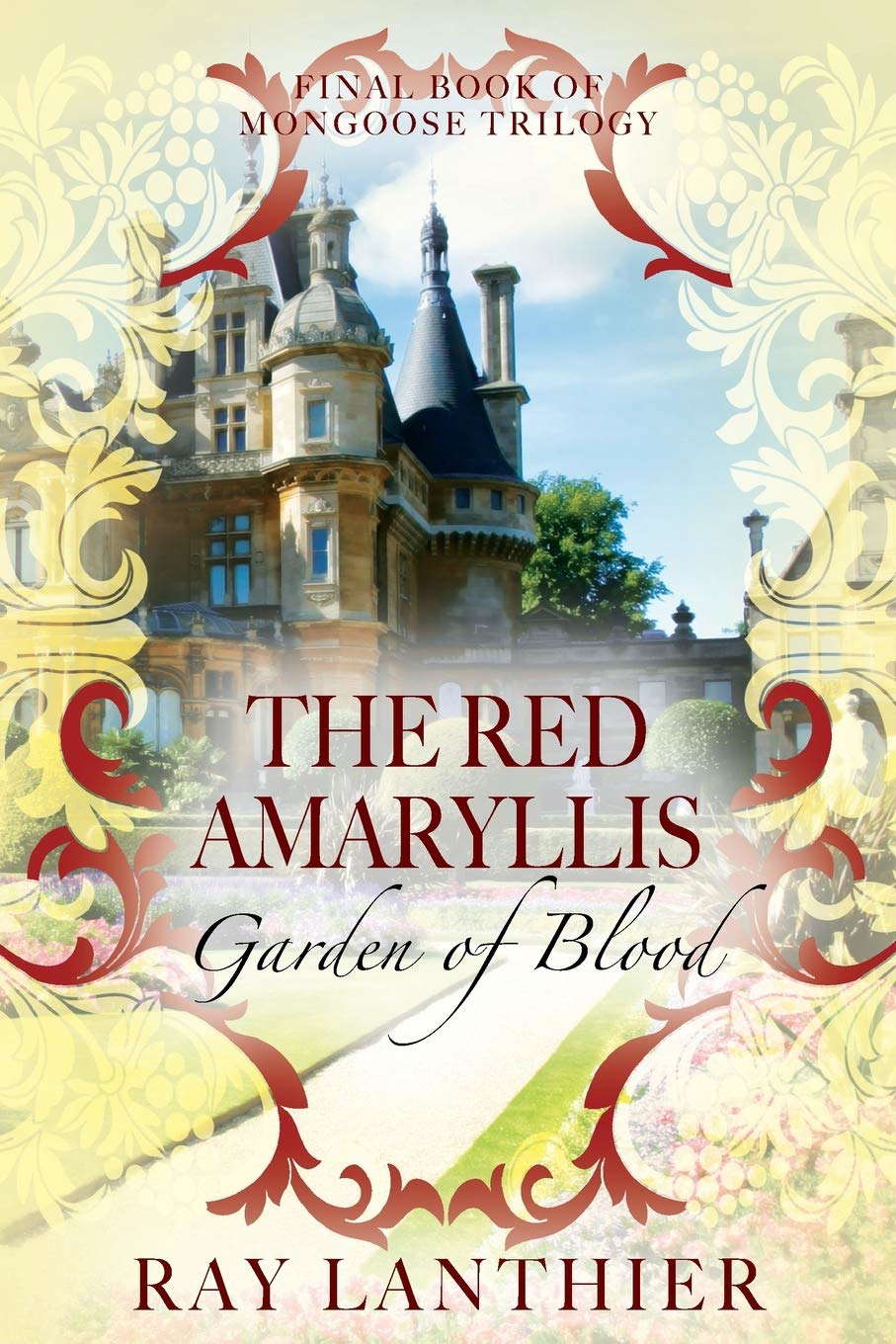 The Red Amaryllis: Garden of Blood poster
