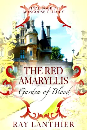 The Red Amaryllis: Garden of Blood poster