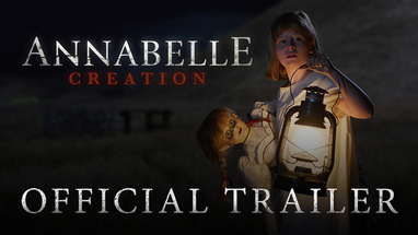 ANNABELLE: CREATION - Official Trailer 2 poster