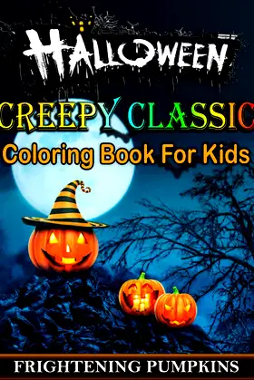 Halloween Creepy Classic Coloring Book For Kids poster