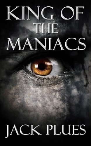 King Of The Maniacs (Gissente's Admonitio Book 1) poster
