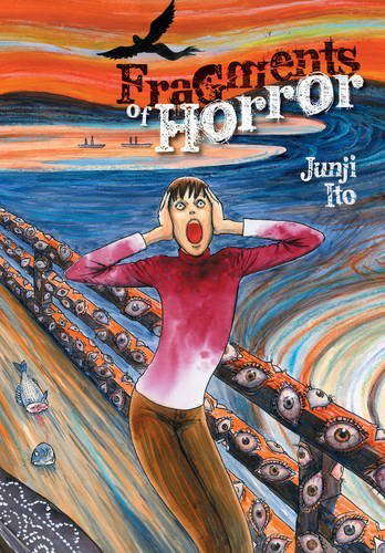 [Fragments of Horror (1)] [By: Ito, Junji] [June, 2015] poster