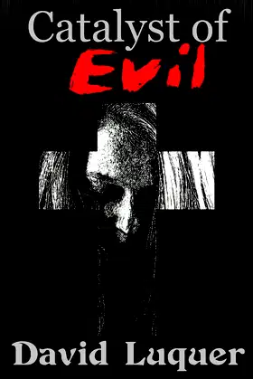 Catalyst of Evil poster